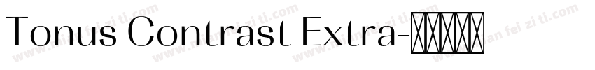 Tonus Contrast Extra字体转换